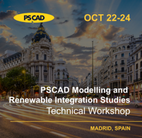 Workshop Technique: Modélisation et études d'intégration des énergies renouvelables avec PSCAD 